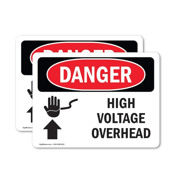 Signmission High Voltage Overhead Danger Sign, Vinyl Decal, 14in W x 10in L, 2PK OS-2PACK-DS-D-1014-L-1334 - main